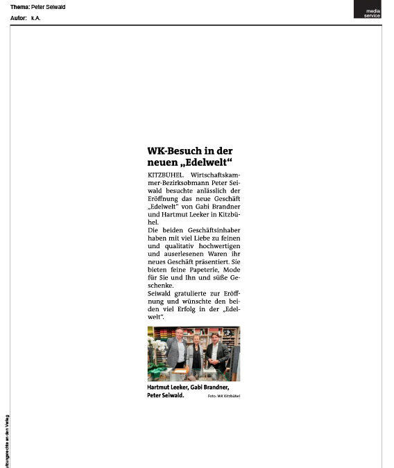 WK-Besuch in der neuen „Edelwelt“
