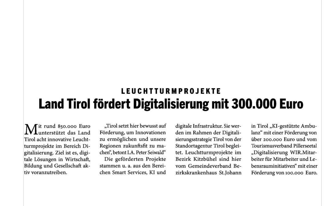 Land Tirol fördert Digitalisierung mit 300.000 Euro